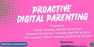 Proactive Digital Parenting- Parowan