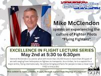 Mike McClendon on the culture of Fighter Pilots: Excellence in Flight Lecture Series