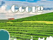 Leisure Trip To Coorg