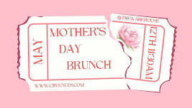 Mother's Day Brunch @ The Warehouse