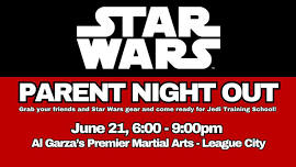 League City Parent Night Out - Star Wars Night