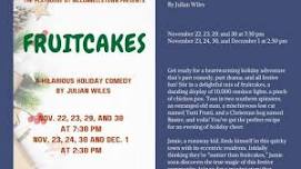 Fruitcakes at the Playhouse at McConnellstown