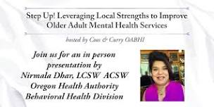 Step Up! Leveraging Local Strengths to  Improve Older Adult MH Services