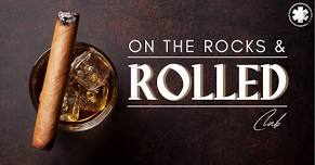 On The Rocks and Rolled