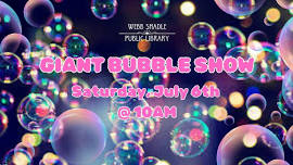 Giant Bubble Show