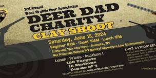 3rd Annual Deer Dad Clay Shoot