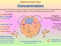 Children’s & Teens’ Class – Concentration