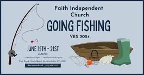 Vacation Bible School 2024: Going Fishing