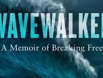 Book Discussion - Wavewalker: Breaking Free - Suzanne Heywood