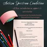 Autism Spectrum Condition - A basic introduction