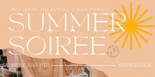 Summer Soiree & Curated Boutique Marketplace at Ventura Harbor Village