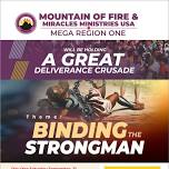 Great Deliverance Crusade – Binding The Strongman