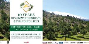 10 Years of Growing Forests & Changing Lives - Fundraising Gala Dinner by LRI