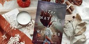 Witchy Reads- The Nature of Witches