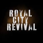 LIVE MUSIC: Royal City Revivals