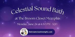 Celestial Sound Bath at The Broom Closet Memphis