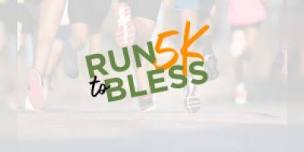 Run to Bless 5K,