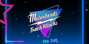 MOTORHEADS TRACK ATTACK