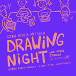 Monthly Drawing Night/Open Studio — Grow Benzie