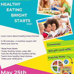 Healthy Eating, Bright Starts Event