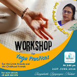 Workshop for Yoga Practices