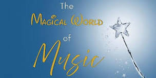 The Magical World of Music