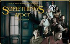 SRP presents Something's Afoot a Musical Comedy