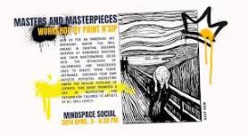 Masters & Masterpieces | Art Workshop | Mindspace SOCIAL