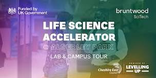 Life Science Accelerator @ Alderley Park - Lab & Site Tour and Lunch