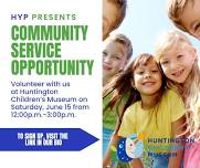 Community Service Event - Huntington Children’s Museum