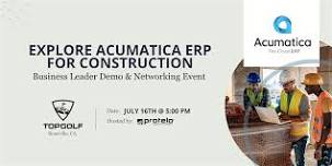 Acumatica ERP for Construction: Business Leader Demo & Networking Event