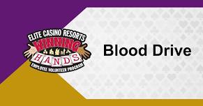 Blood Drive at Riverside Casino & Golf Resort