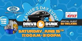 Drive & Dunk Father's Day Event