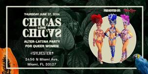 CHICAS love CHICAS the Queer Ladies Latin Night - Free Welcome Drink,