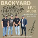 Caleb Lapeyrouse & The Drivers @Backyard