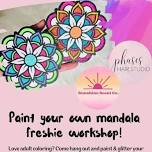 Paint Your Own Freshie Workshop at Phases!