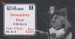 Downriver Dan Live at Ironbark Brewing Co.!