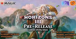 [NIN] Modern Horizons 3 Pre-Release