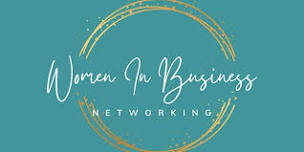 Women In Business Networking - Ladies Night