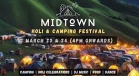 Midtown Holi & Camping Festival | HOLI 2024