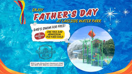 Father's Day Swim: Lakeside Water Park