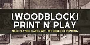 (Woodblock) Print 'n Play