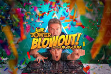 Tower Blowout with Dick & Dom