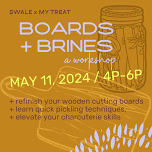 Boards + Brines Workshop at SWALE