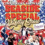 The Great British Seaside Summer Variety Show