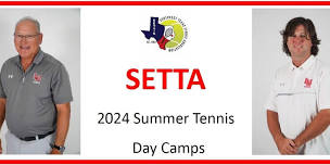 SETTA 2024 Summer Day Tennis Camp - Session 2