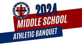 SJCA Middle School Athletic Banquet