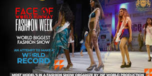 Face Of World Runway Fashion Week