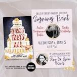 “Heiress Takes All” Signing Event with Emily Wibblerly and Austin Siegemund-Broka