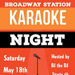 Broadway Station Karaoke Night